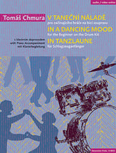 In a Dancing Mood for the Beginner on the Drum Kit Book and Online Audio and Video cover